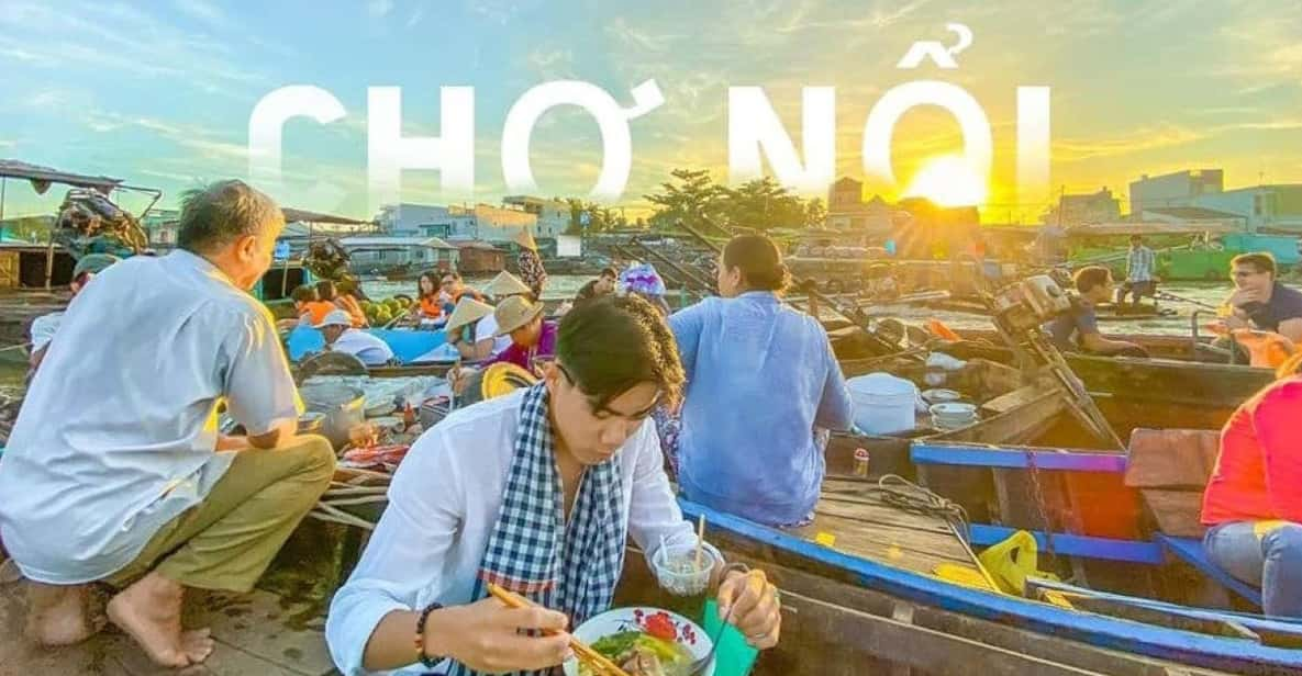 From Ho Chi Minh: Private Cai Rang Floating Market - Itinerary Highlights