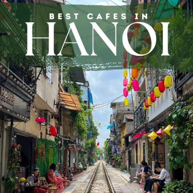 Hanoi: Eats & Beats on the Railway - Exploring Vietnamese Cuisine