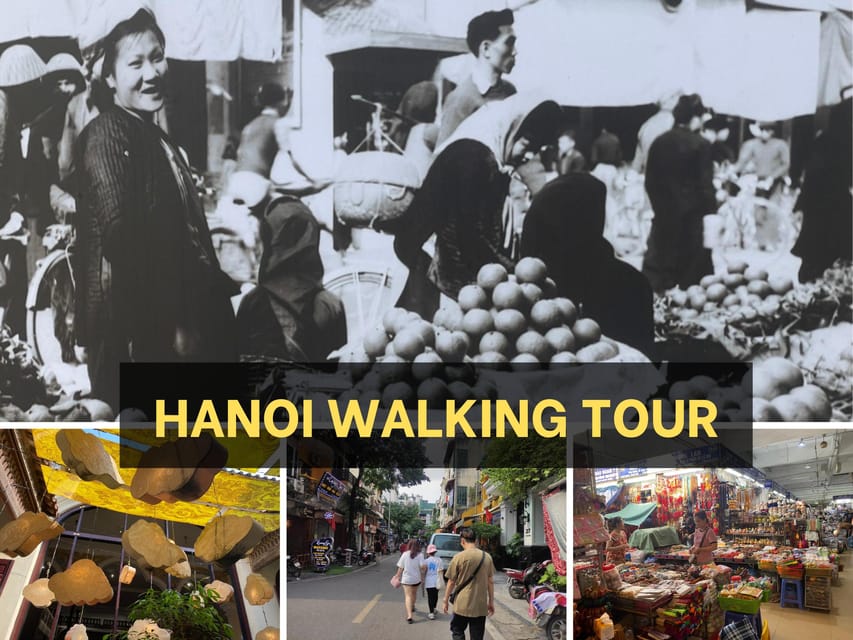 Hanoi Walking Street Tour - Experience Highlights