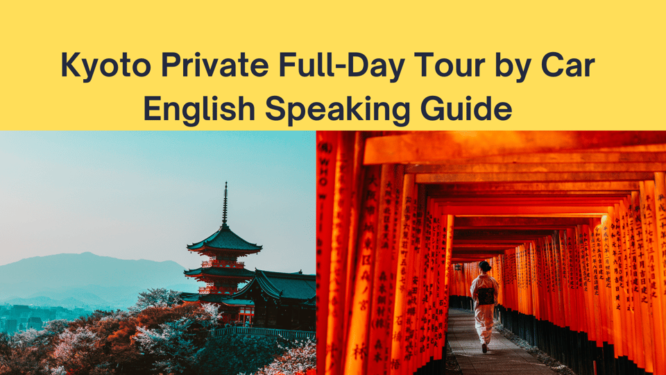 Kyoto Private Day Tour With English Speaking Guide - Recap