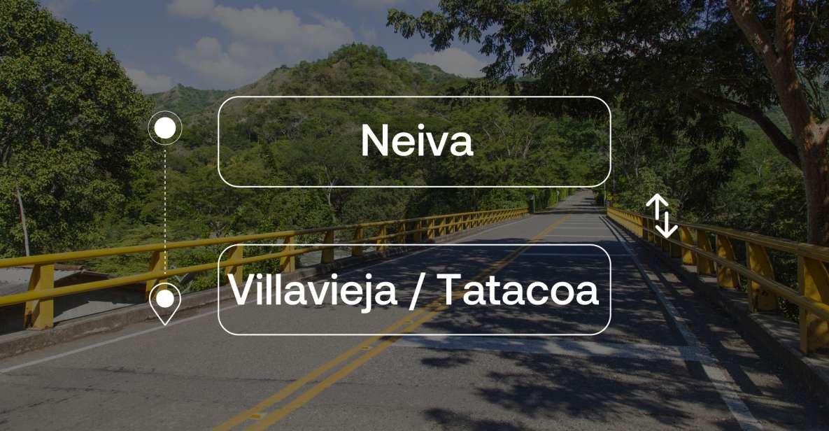 Neiva to or From Villavieja Private Transfer - Booking Process