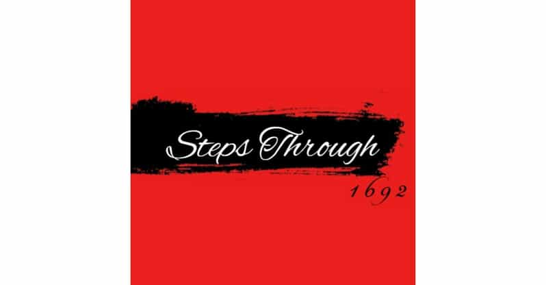 Steps Through 1692 (History Tour) - Tour Experience and Highlights