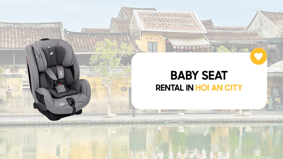 Travel Accessories: Baby Seat, Umbrella, Wheelchair in HoiAn - Booking Process