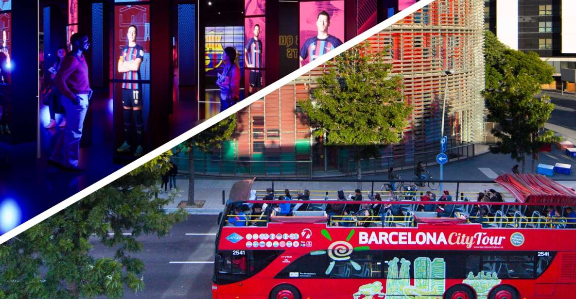 Barcelona Hop-On Hop-Off Bus and FC Barcelona Immersive Tour - Highlights of the Experience