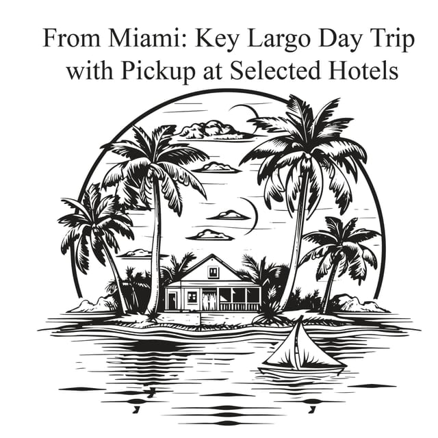 From Miami: Key Largo Day Trip W/ Pickup at Selected Hotels - Transportation and Comfort