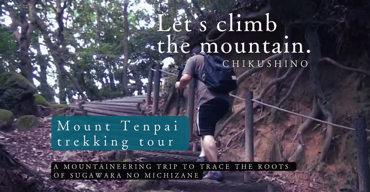 FUKUOKA : MOUNT TENPAI TREKKING TOUR - Cultural Significance