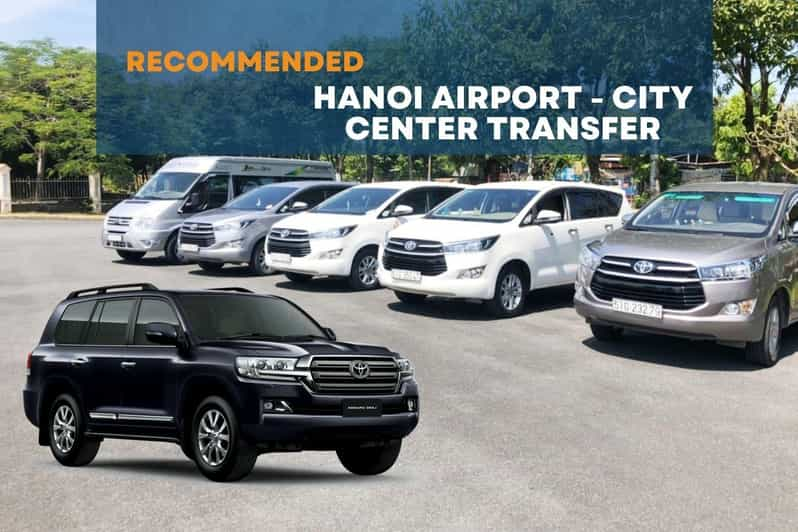 Hanoi: Private Transfer Between Airport and City Center - Cancellation Policy