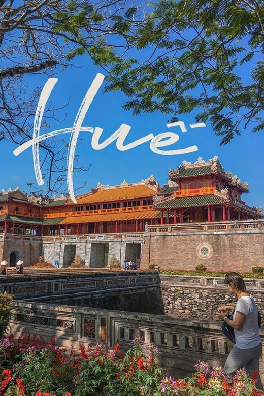 Hue City Explore Full Day Tour From Da Nang - Inclusions of the Tour