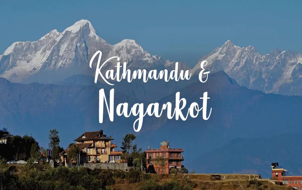 Kathmandu: Nagarkot Sunrise Tour & Chagunarayan Day Hike - Tour Highlights