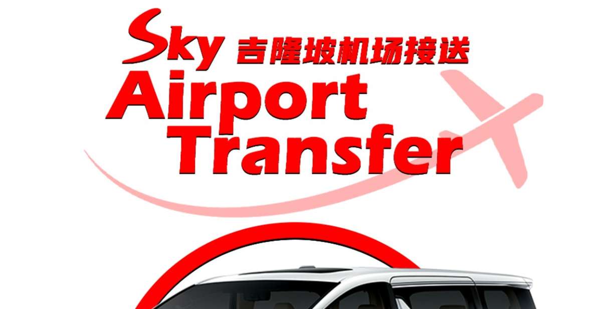 Kuala Lumpur Airport: 1-Way Private Transfer to Kuala Lumpur - Safety and Reliability