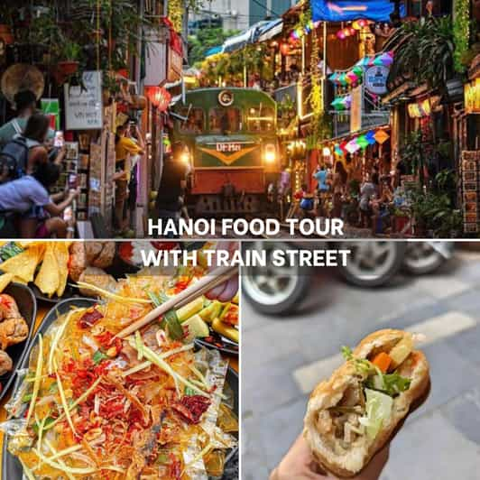 [Must-Try] Hanoi Food Tour With Train Street - Culinary Highlights