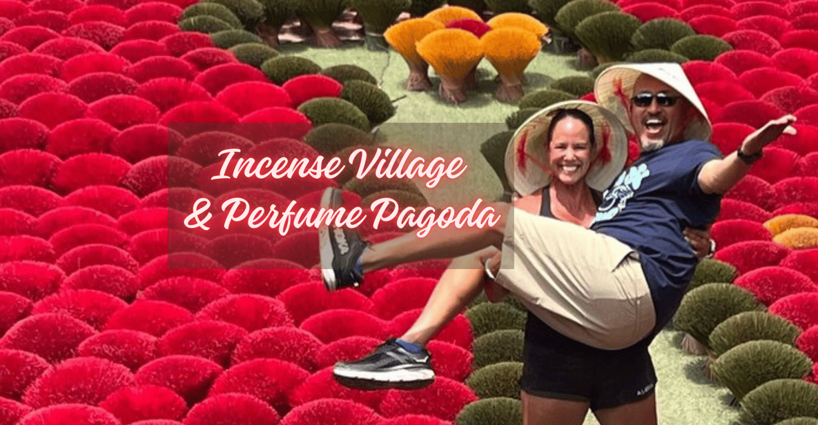 From Hanoi: Private Tour Incense Village & Perfume Pagoda - Booking and Cancellation Policy