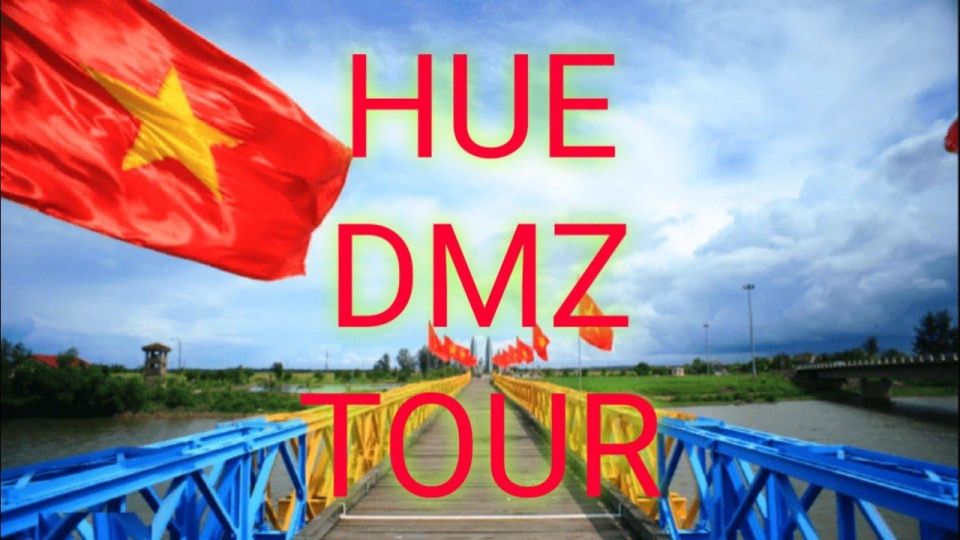 From Hue: Small Group DMZ Tour 1 Day - Inclusions and Benefits