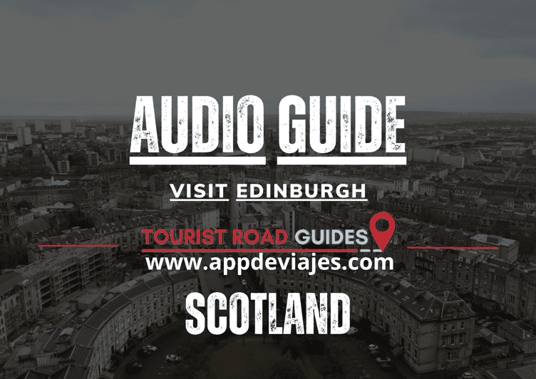 App Self-Guided: Tour Edinburgh in Scotland - Tips for a Memorable Experience