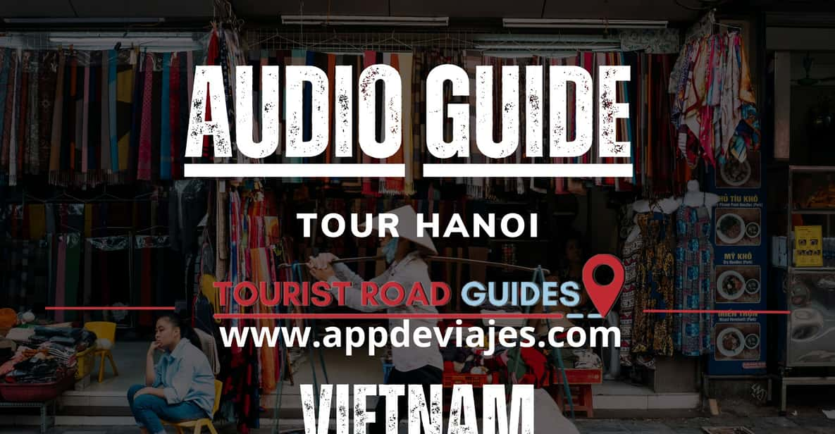 App Self-Guided: Tour Hanoi - Vietnam - User Experience and Feedback