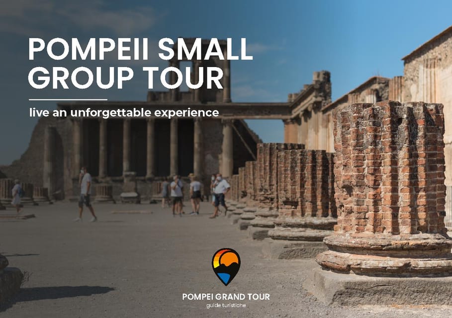 Pompei Tour With Skip-The-Line Ticket - Important Guidelines