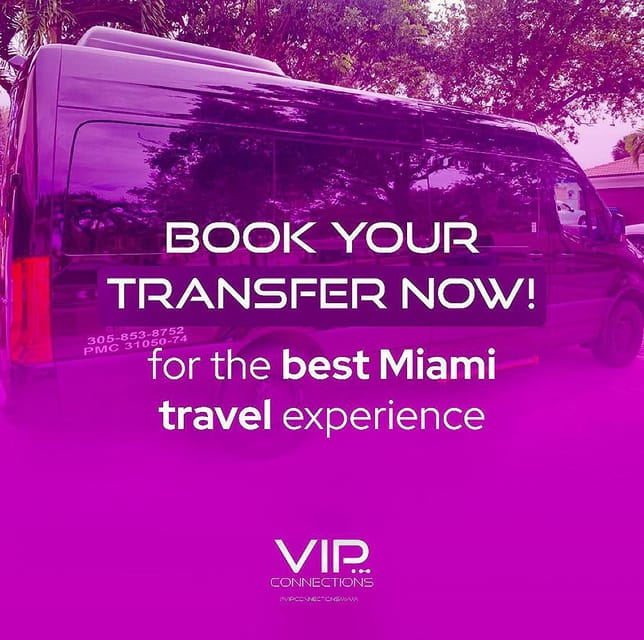 Transfers Airports Miami, Ft. Lauderdale Port Mía Everglades - Booking Requirements and Policies