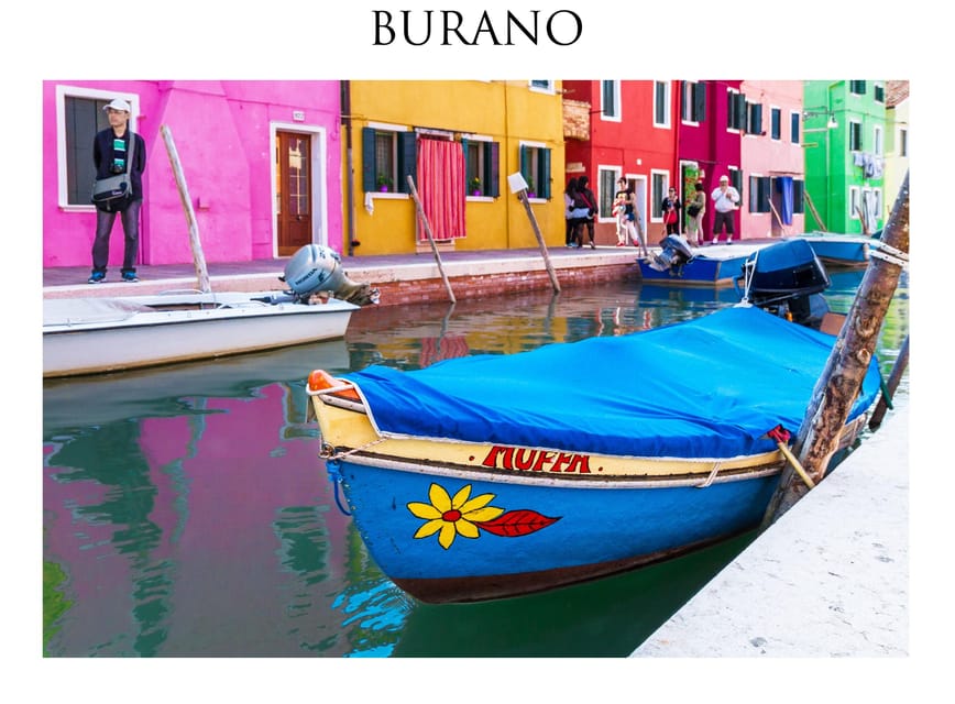 Boat Tour to Venice and the Islands Burano and Murano - Island Destinations and Highlights