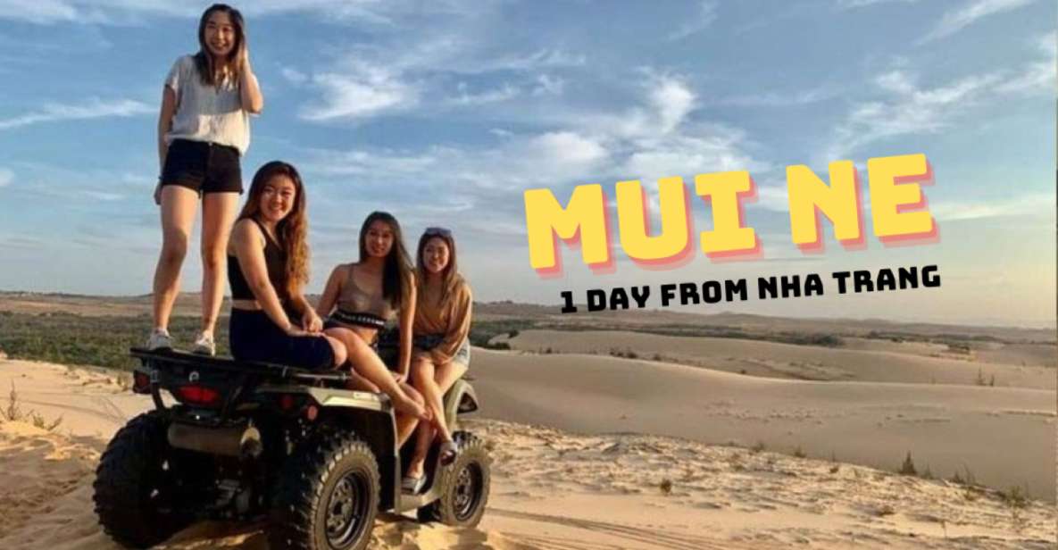 From Nha Trang: Full Day Trip to Mui Ne - Frequently Asked Questions