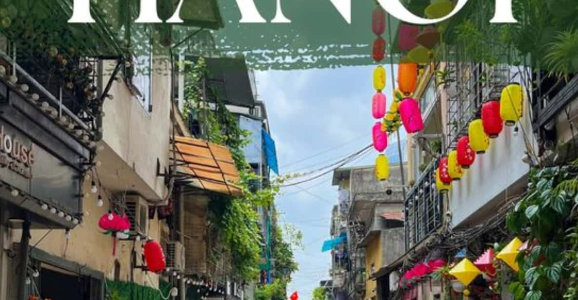 Beyond Hanoi Food Tour With Train Street - Tour Overview and Pricing