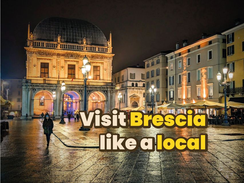 Brescia: Digital Guide Made by a Local for Your Walking Tour - Key Points