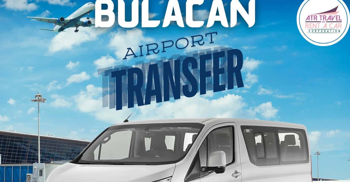 BULACAN PROVINCE TO MANILA AIRPORT TRANSFERS | VAN - Reliable Transportation