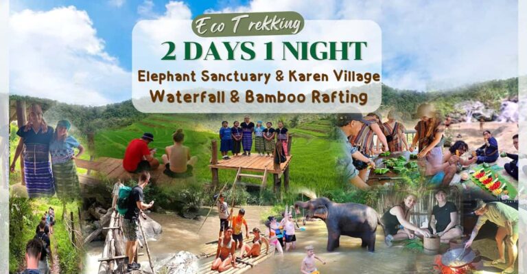 ChiangMai: 2Days 1Night Trekking + Elephant & Bamboo Rafting