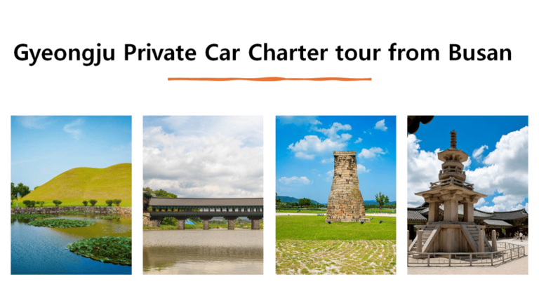 Gyeongju Private Car Charter Tour From Busan