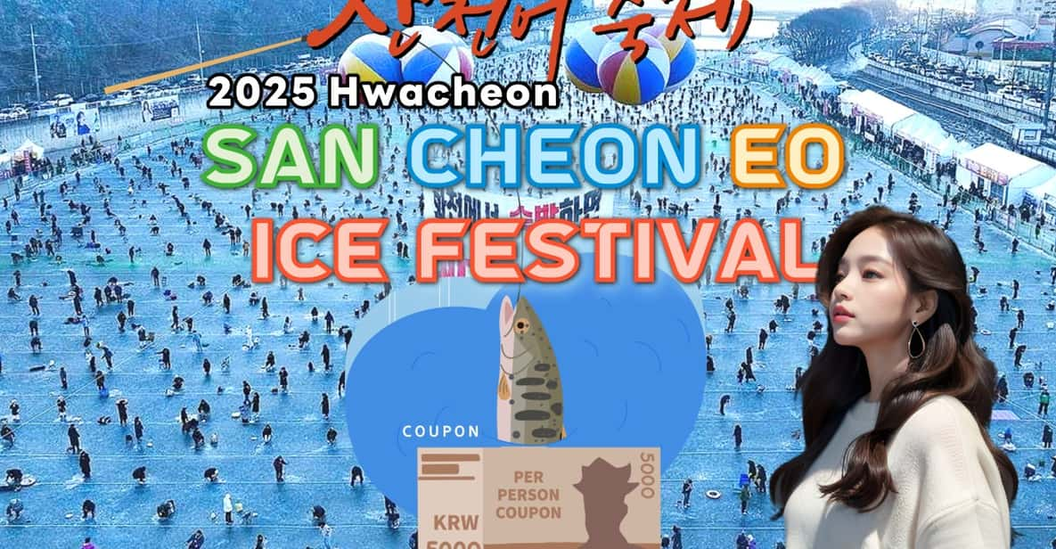 Hwacheon Sancheoneo Ice Festival Day Tour - Important Information