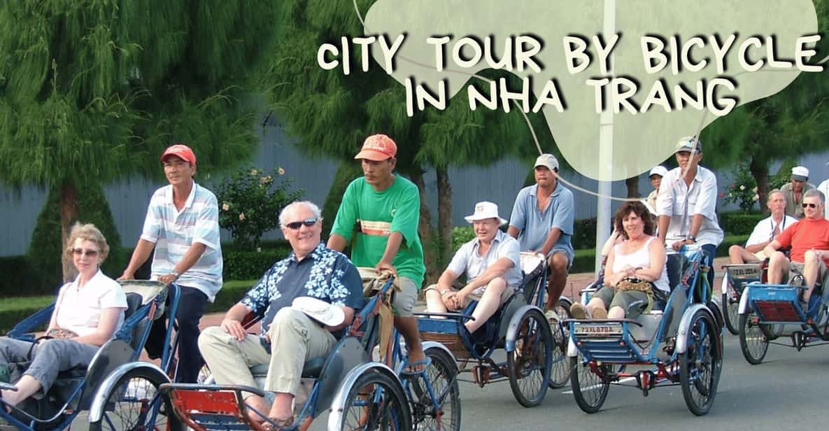 Nha Trang City Tour by Cyclo - Overview of the Cyclo Tour