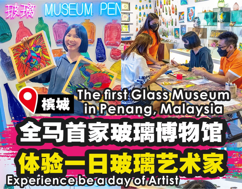 Penang: Glass Museum Standard Admission Ticket - Key Points