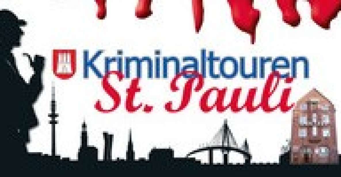 Private Crime Tour of Hamburg - Tour Overview