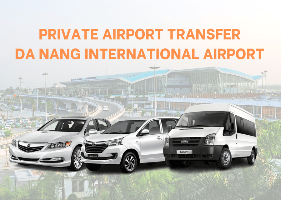 Private Transfer From Da Nang International Airport (Dad) - Pickup Locations