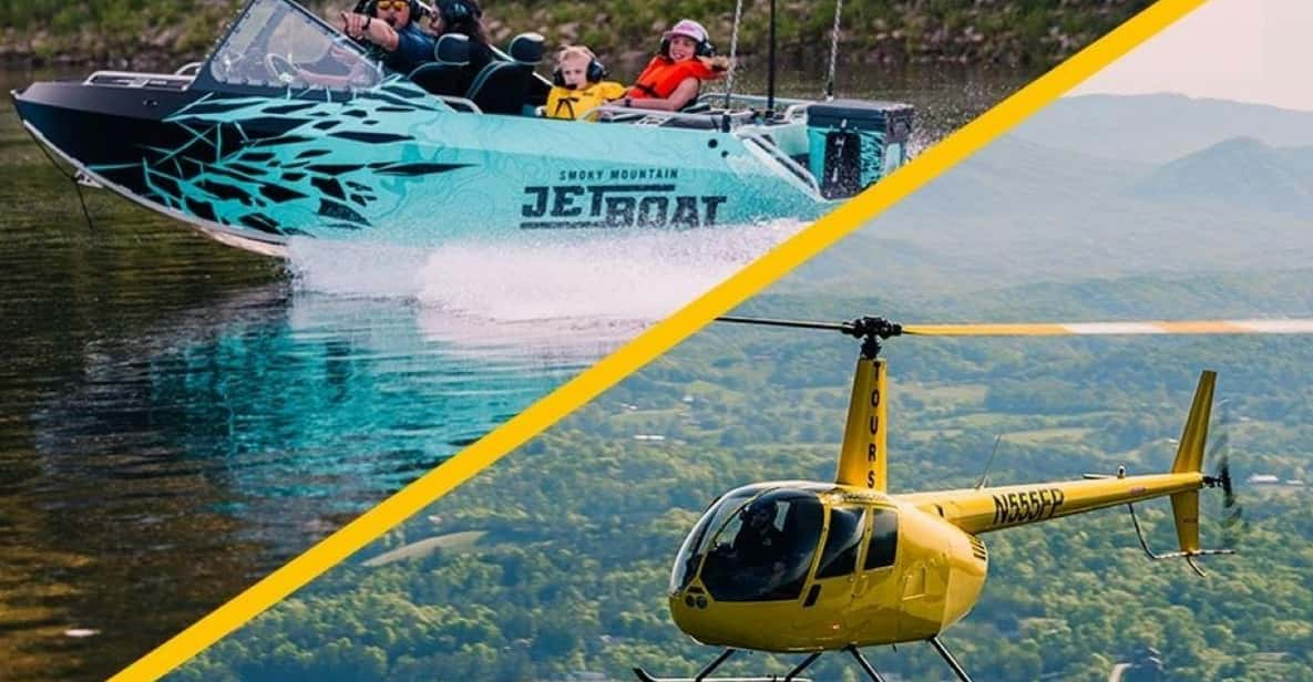 Smoky Mountain Thrilling Helicopter and Jet Boat Tour - Key Points