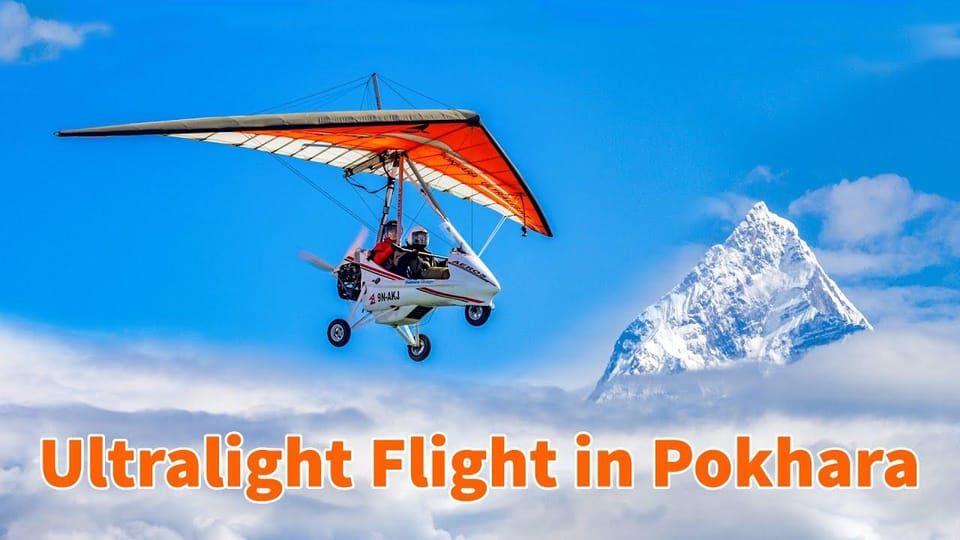 Ultralight Flight in Pokhara - Key Points