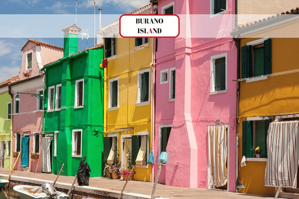 Venice Islands: Murano Glass & Burano Colors Guided Visit - Key Points