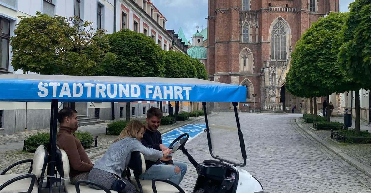 Wroclaw: City Tour Sightseeing Golf Cart Old City+Cathedral - Good To Know