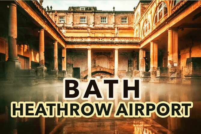 Bath to Heathrow Airport Private Airport Transfer