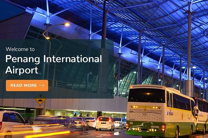 Penang Airport Transfer to Georgetown/City Hotel or Resort/Beach Hotel