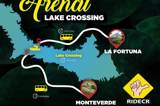 Private Transfer Lake Crossing From Arenal to Monteverde From 1 to 6 Passengers