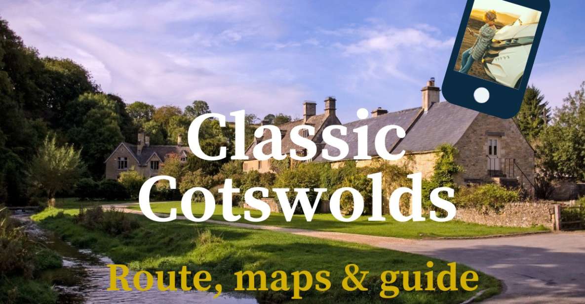 Classic Cotswolds: Online Travel Guide & Maps - Exploring Historical Periods