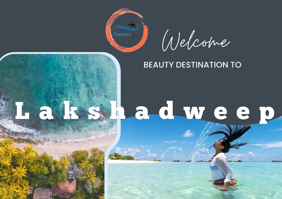 LAKSHADWEEP - Daily Itinerary Overview