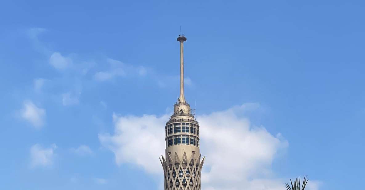 Cairo: Cairo Tower Tour With Hotel Pickup and Drop-Off - Good To Know