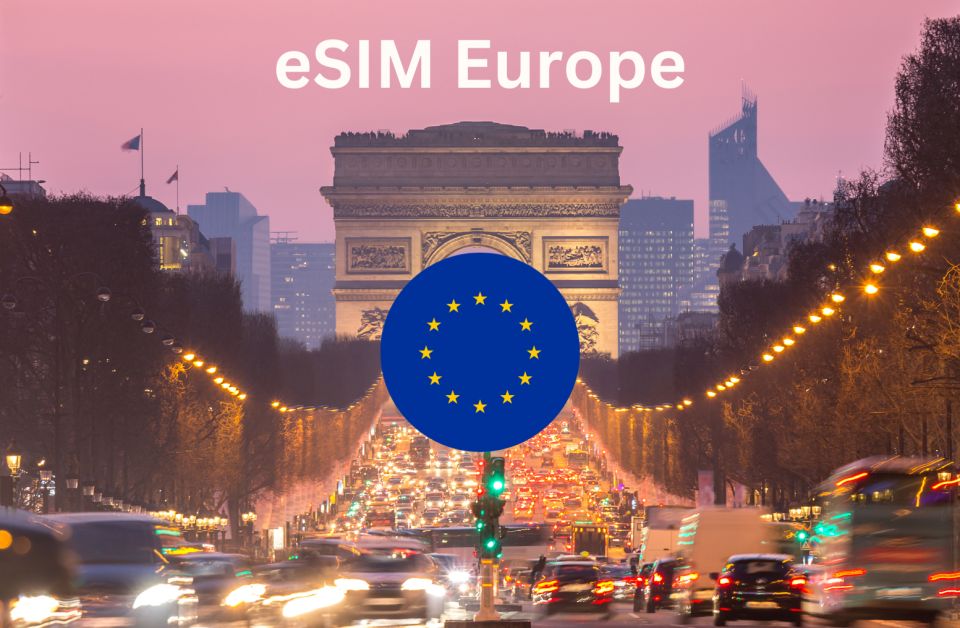 Esim Europe and UK for Travelers - Good To Know