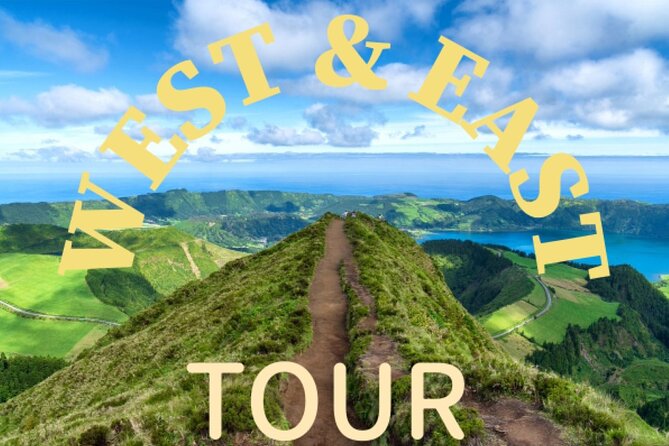 Full Day Private Tour West & East in São Miguel Island - Good To Know