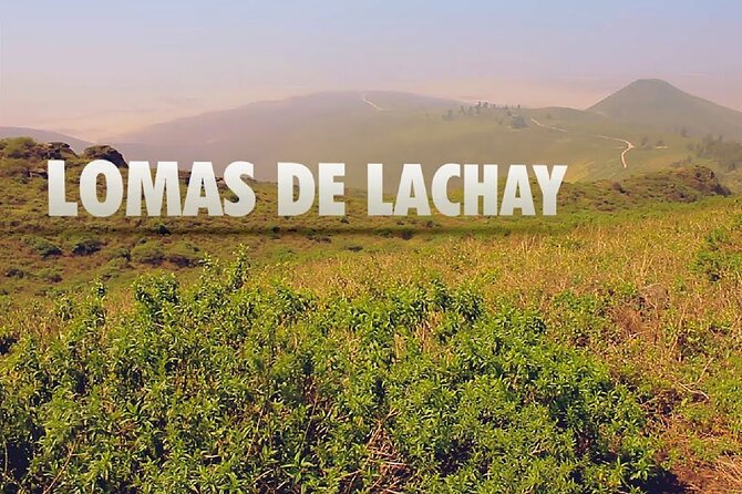 Hiking in Lima, Lomas De Lachay - Good To Know