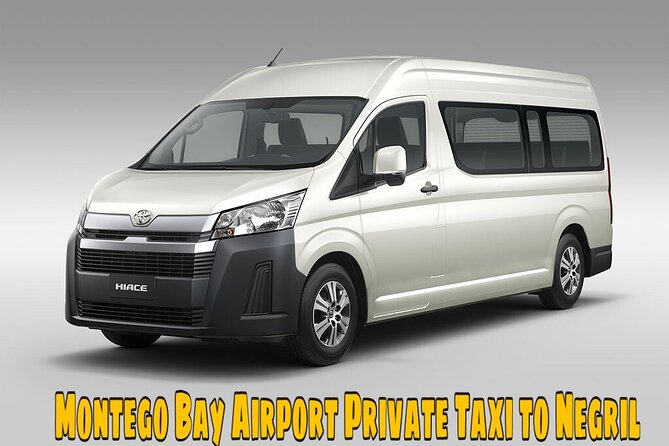 Montego Bay Airport Private Taxi to (any) Negril Hotels - Good To Know