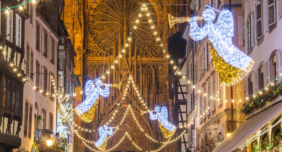 Strasbourg 7-Hour Christmas Markets Tour - Key Points