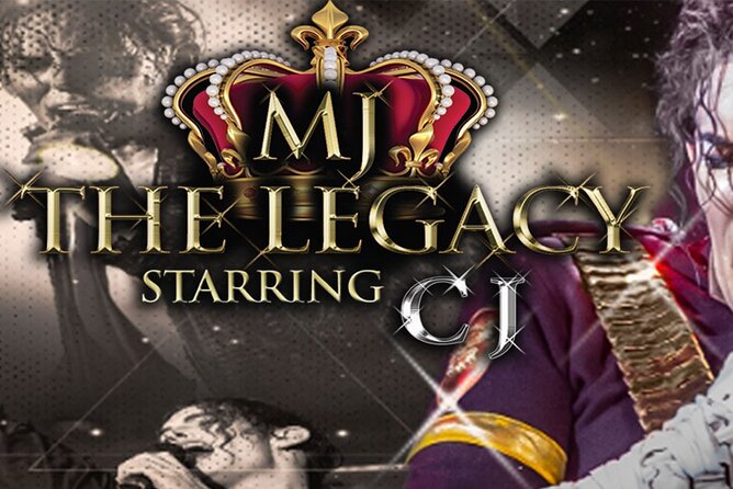 Michael Jackson the Legacy Show Starring CJ – Premier Tickets