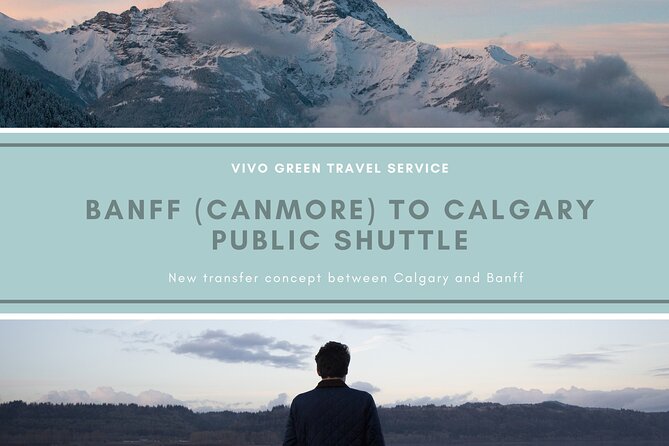 Banff (Canmore) to Calgary Public Shuttle - Pricing and Inclusions